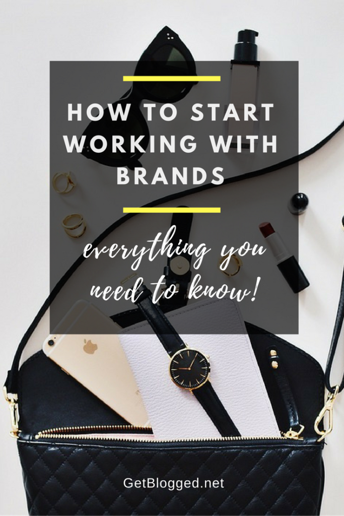 Working With Brands The Ultimate Guide Get Blogged