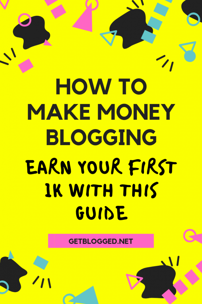 How to make money blogging: earn your first 1k with this guide